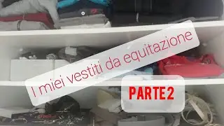 I miei vestiti da equitazione ||parte 2|| I.K.equestrian