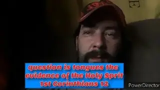 God's word on my heart with preacher  : question is tongues the vidence of the Holy Sprit1st Cor. 12