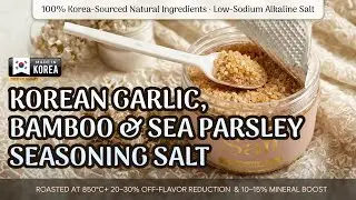 Salt &ndash; 850&deg;C bamboo-roasted alkaline salt reducing off-flavors by 20&ndash;30% with 10&ndash;15% more minerals