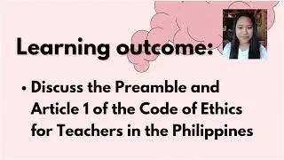 Chapter 3: The Code of Ethics for Professional Teacher - Lesson 1: The Preamble and Article 1