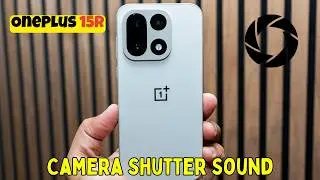 Turn Off Camera Shutter Sound OnePlus 15R | Silent Camera Mode