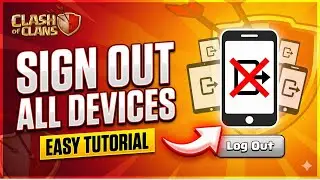 КАК выйти из всех учетных записей Clash of Clans на всех устройствах (Как защитить свою учетную з...
