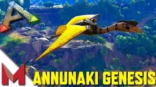 ARK: ANNUNAKI GENESIS MOD - LEVEL 510 CHAMPION QUETZAL - TEARS OF BAM! - S2E23