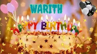 Warith birthday song &ndash; Happy Birthday Warith