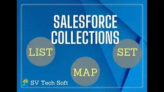 Salesforce collections - List, Set and Map