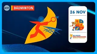 🏸B&Aacute;DMINTON &ndash; Juegos Bolivarianos Ayacucho&ndash;Lima 2025 | RPP Deportes (26/11/25)