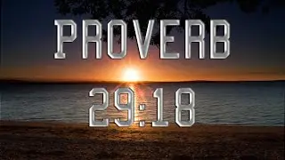 Proverb 29:18, Pastor Joe Worley 09/21/14