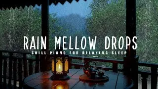 Relaxing Sleep Music with Rain Sounds on the Windows - Healing Music, Stress Relief, Calming 01