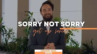 Sorry Not Sorry  | Pastor Wes Dunn | The House LA