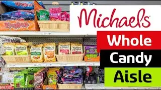 Candy Aisle @ Michaels - September 2025