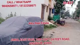 Id-437💥💥1KM FROM ANNANUR RAILWAY STATION💥1200 SQFT💥EAST FACE💥90% LOAN💥CMDA💥💥ANNANUR,THIRUMULAIVOYAL💥