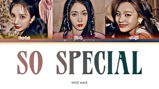 VIVIZ 'SO SPECIAL' Lyrics (비비즈 So Special 가사) (Color Coded Lyrics)