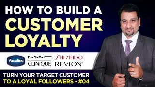 What is Brand Loyalty? | How to Gain Customer Trust and Loyalty | Ep-04 | Azeem Brand Strategist