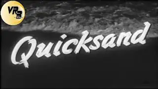 Quicksand - restored by VRB (Film-Noir, Drama 1950)