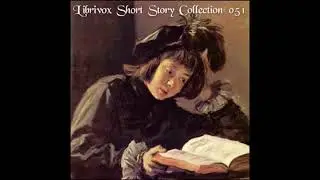 Short Story Collection, vol. 51 (complete audiobook)