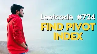 Найти сводный индекс | Leetcode - 724