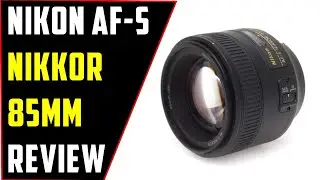 Nikon AF-S NIKKOR 85mm f/1.8G Review | Best Budget Lens for Nikon DSLRs?