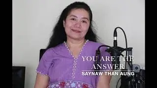 Karen new song Saynaw - YOU ARE THE ANSWER  (Official)