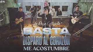 La Roca Callejera - Basta / Disparo Al Corazón / Me Acostumbré (Video Oficial)