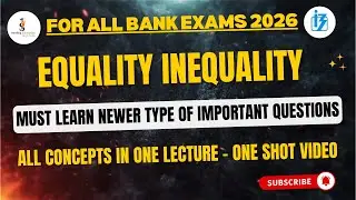 Reasoning Equality Inequality One Shot Lecture | All important types of questions | Important Tricks