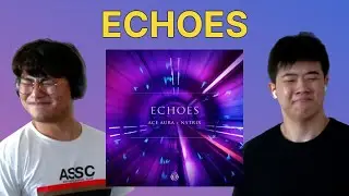 Ace Aura & Nytrix - Echoes Reaction/Review | BACK WITH THE MELODIC ATTACKS!!