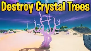 Destroy Crystal Trees - Fortnite Challenge Guide