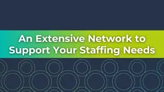 Medical Solutions: An Extensive Network to Support Your Staffing Needs