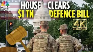 US House Of Representatives Passes $1 Trillion Defence Bill | US Politics | 4K Video | N18G