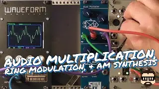 Аудиоумножение, кольцевая модуляция и синтез AM (Snazzy FX Dual Multiplier) | Саймон Хатчинсон