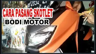 CARA PASANG SKOTLET BODI MOTOR,YAMAHA N MAX,DAN CUTTING STIKER NAMA