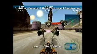 Star Wars Episode I: Racer One Level Playthrough using the Xplorer 64 (Red Label) for N64 :D #N64