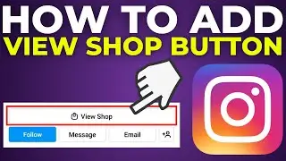 How To Add View Shop Button On Instagram (2025)