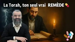 La Torah, ton seul vrai rem&egrave;de 💊  - 87 - LIVRE N&Eacute;FECH HA'HAIM - RAV NAKACHE