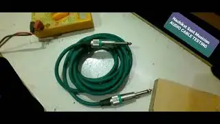 Audio Cable testing | Multimeter | Nachiket Sant Musician | stereo pin | Mono pin.