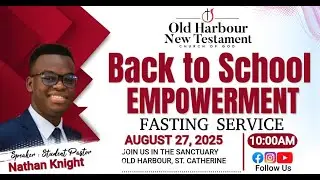 Back To School Empowerment Fasting Service