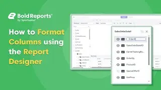 How to Format Columns Using the Report Designer | Bold Reports