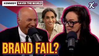 Why Meghan Markle&rsquo;s Brand Failed: Kevin O&rsquo;Leary&rsquo;s Brutal Honest Truth