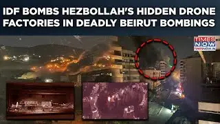 IDF Bombs Hezbollah Underground Drone Factories In Deadly Beirut Bombings| On Cam: Smoke Plume Rises