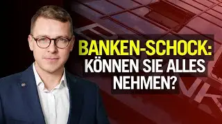 Aktien weg bei Bankenpleite? Die Wahrheit &uuml;ber &bdquo;The Great Taking&ldquo; 🚨