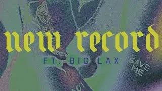 NEW RECORD &bull; DJ DAX f/ BIG LAX