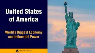 United States of America | World's Biggest Economy and Influential Power | Adil Akbar Official