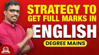 Tips to Get Full Marks in Degree Mains English I KAS Mentor