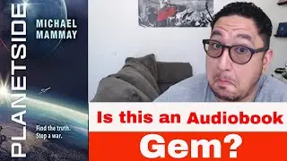 Is this an Audiobook Gem / Planet Side Audiobook Review