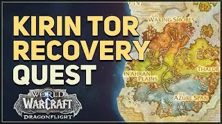 Kirin Tor Recovery WoW Quest