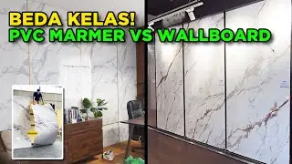 JADI TAU BEDANYA!! Biar Gak Ditipu Sales Budak Omset || PVC MARMER WALLBOARD
