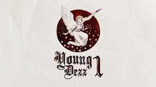 YOUNG DEZZ 1🥇(Audio)