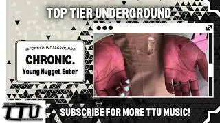 Young Nugget Eater - CHRONIC. (Prod. CxLdy1milli)
