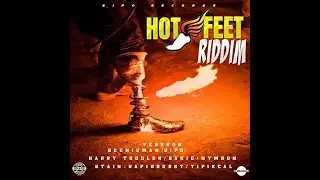 HOT FEET RIDDIM PROMO MIX🔥 SIPO RECORDS 🔥 - NEW DANCEHALL - DJ Alicea Grooves