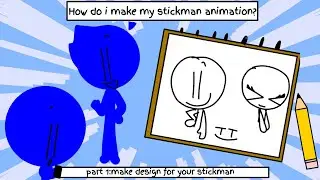 How do i make my stickman animation || Part 1:make design for your stickman