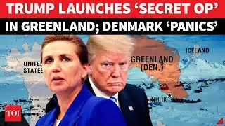 ‘Secret U.S. Operation’ In Greenland Kicks Off? ‘Rattled’ Denmark Takes ‘Emergency Steps’ | Watch
